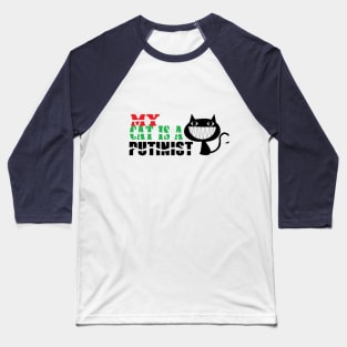 my cat is a Putinist Baseball T-Shirt